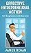 Effective Entrepreneurial Action by James Regan
