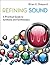 Refining Sound: A Practical...