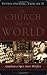 The Church And the World by Norman P. Tanner