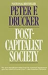 Post-Capitalist Society Book cover for Post-Capitalist Society