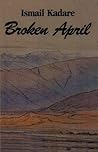 Broken April