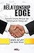 The Relationship Edge: Raha...