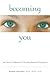 Becoming You: An Owner’s Ma...