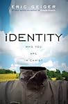 Identity: Who You...