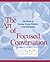 The Art of Focused Conversa...