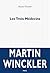Les Trois Médecins by Martin Winckler