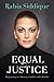 Equal Justice: My Journey As A Woman, A Soldier And A Muslim