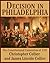 Decision in Philadelphia by Christopher Collier