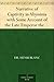 Narrative of Captivity in Abyssinia with Some Account of the Late Emperor the Late Emperor Theodore, His Country and People