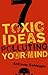 7 Toxic Ideas Polluting Your Mind