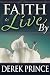 Faith To Live By by Derek Prince Faith To Live By by Derek Prince