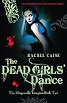 Dead Girls' Dance by Rachel Caine