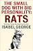 The Small Dog With A Big Personality by Isabel George