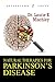 Natural Therapies for Parkinson's Disease by Laurie K. Mischley Natural Therapies for Parkinson's Disease by Laurie K. Mischley