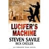 Lucifer's Machine by Steven Savile