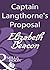 Captain Langthorne's Proposal
