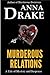Murderous Relations: a Tale of Mystery and Suspense (Tales of Mystery and Suspense)