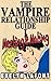 The Vampire Relationship Guide: Meeting & Mating (Vampire Relationship Guide #1)