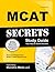 MCAT Secrets Study Guide by MCAT Exam Secrets Test Prep...