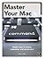 Master Your Mac: Simple Way...