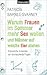 Warum Frauen im Sommer mehr Sex wollen und Männer auf weiche Eier stehen: Erstaunliche Antworten auf überraschende Fragen (German Edition)