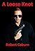 A Loose Knot (A Jack Hunter...