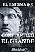 El enigma de Constantino el Grande by Albert Salvadó El enigma de Constantino el Grande by Albert Salvadó