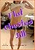 Flat-Chested Jill - All Bare Naked!