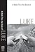 A Walk Thru the Book of Luke: A Savior for the World (Walk Thru the Bible Discussion Guides)
