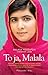 To ja, Malala by Malala Yousafzai