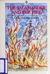 The Salamander and the Fire (New Zealand Classics) The Salamander and the Fire (New Zealand Classics)