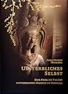 Unsterbliches Selbst by Aaravindha Himadra