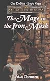 The Mage in the Iron Mask (Forgotten Realms: The Nobles #4) Book cover for The Mage in the Iron Mask (Forgotten Realms: The Nobles #4)
