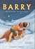 Barry. Retter auf vier Pfoten. Eine wahre Geschichte. (Ab 5 J.).