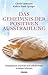 Das Geheimnis der positiven Ausstrahlung: Sympathisch, souverän und selbstbewusst in sieben Schritten (German Edition)