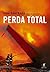 Perda total (Portuguese Edition)