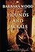 Hounds and Jackals