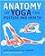 Anatomy of Yoga for Posture and Health by Leigh Brandon