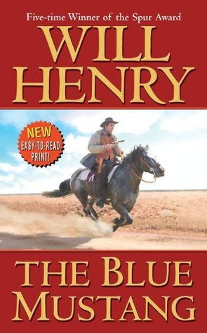 The Blue Mustang (Kindle Edition)