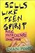 Sells Like Teen Spirit: Music, Youth Culture, and Social Crisis