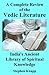 A Complete Review of the Vedic Literature by Stephen Knapp
