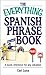 The Everything Spanish Phra...