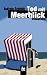 Tod mit Meerblick by Andreas Schmidt