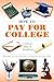 How to Pay for College: A L...