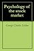 Psychology of the stock market
