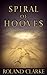 Spiral of Hooves by Roland Clarke
