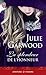 La splendeur de l'honneur by Julie Garwood