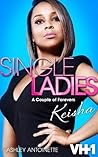 Keisha: A Couple of Forevers (Single Ladies, #3)
