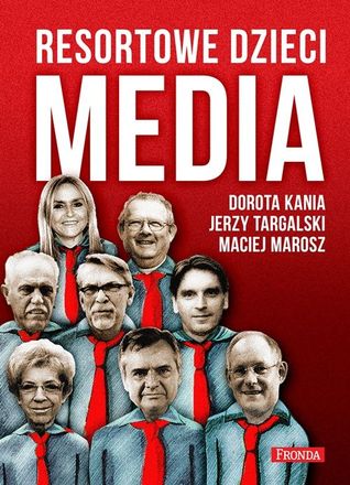 Resortowe dzieci. Media (Paperback)