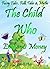 Fairy Tales, - The Child Wh...